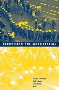 Repression and Mobilization (Social Movements, Protest, and Contention Series Volume 21)
