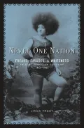 Never One Nation: Freaks, Savages, and Whiteness in U. S. Popular Culture, 1850-1877