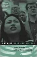 Rhyming Hope and History: Activists, Academics, and Social Movement Scholarship
