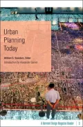 Urban Planning Today: A Harvard Design Magazine Reader