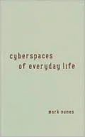 Cyberspaces Of Everyday Life