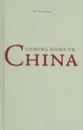 Coming Home To China