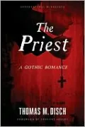 The Priest: A Gothic Romance