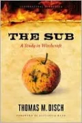 The Sub: A Study in Witchcraft