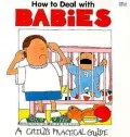 How to Deal With Babies