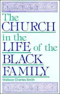 The Church in the Life of the Black Family