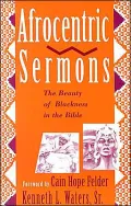 Afrocentric Sermons; The Beauty of Blackness in the Bible