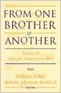 From One Brother to Another : Voices of African American Men