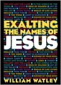 Exalting the Names of Jesus