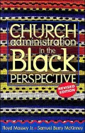 Church Administration in the Black Perspective