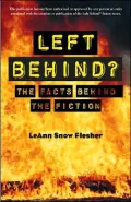 Left Behind?: The Facts behind the Fiction