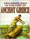 Technology in the Time of Ancient Greece