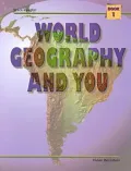 World Geography and You, Vol. 1
