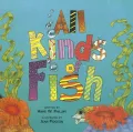 All Kinds of Fish