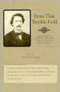 From That Terrible Field: The Civil War Letters of James M. Williams, Twenty-First Alabama Infantry Volunteers