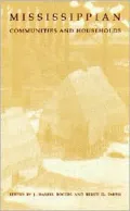 Mississippian Communities and Households