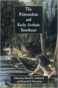 The Paleoindian and Early Archaic Southeast