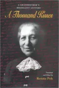 A Thousand Kisses : A Grandmother's Holocaust Letters