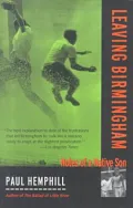 Leaving Birmingham: Notes of a Native Son