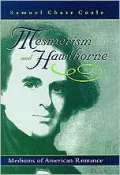 Mesmerism and Hawthorne: Mediums of American Romance