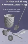 Method and Theory in American Archaeology