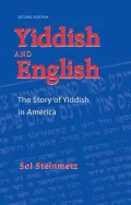 Yiddish and English: The Story of Yiddish in America