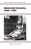 Homicidal Insanity, 1800-1985