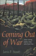 Coming Out of War: Poetry, Grieving, and the Culture of the World Wars