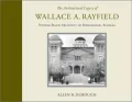 The Architectural Legacy of Wallace A. Rayfield: Pioneer Black Architect of Birmingham, Alabama