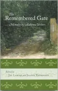 The Remembered Gate : Memoirs by Alabama Writers