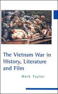 The Vietnam War in History, Literature, and Film