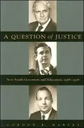 A Question of Justice: New South Governors and Education, 1968-1976