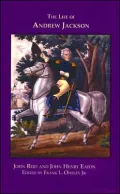 The Life of Andrew Jackson