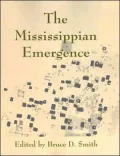 The Mississippian Emergence