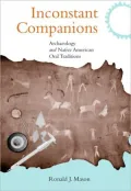 Inconstant Companions: Archaeology and North American Indian Oral Traditions