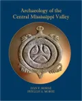Archaeology of the Central Mississippi Valley
