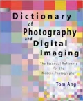 Dictionary of Photography and Digital Imaging