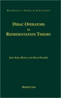 Dirac Operators in Representation Theory