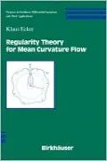 Regularity Theory for Mean Curvature Flow