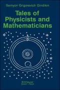 Tales of Physicists and Mathematicians