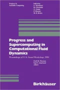 Progress and Supercomputing in Computional Fluid Dynamics