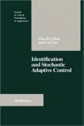 Identification and Stochastic Adaptive Control