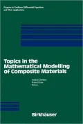 Topics in Mathematic Modelling of Composite Materials