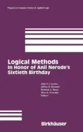 Logical Methods: In Honor of Anil Nerode's Sixtieth Birthday