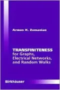 Transfiniteness For Graphs, Electrical Networks, And Random Walks