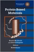 Protein-Based Materials