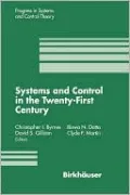 Systems and Control in the Twenty-First Century, Vol. 22