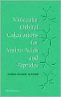 Molecular Orbital Calculations for Amino Acids and Peptides