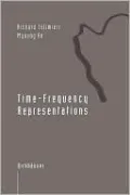 Time-Frequency Representations