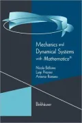 Mechanics and Dynamical Systems with Mathematica